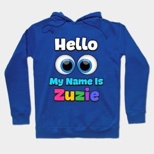 Hello my name is Zuzie Hoodie